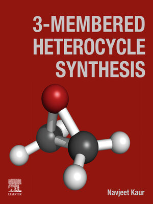 cover image of 3-Membered Heterocycle Synthesis